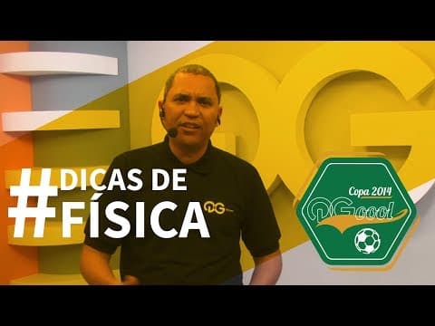 Thumbnail da aula: Física | Enem na Copa