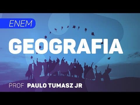 Thumbnail da aula: Geografia | ENEM - Metrópole, Conurbação Urbana e Outros Conceitos II | CURSO GRATUITO COMPLETO
