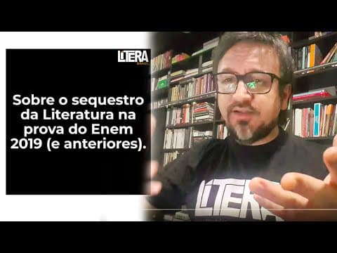 Thumbnail da aula: O SEQUESTRO DA LITERATURA NA PROVA DO ENEM 2019 (e anteriores)