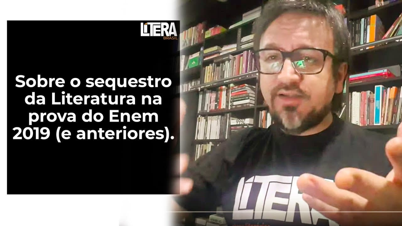 Thumbnail: O SEQUESTRO DA LITERATURA NA PROVA DO ENEM 2019 (e anteriores)