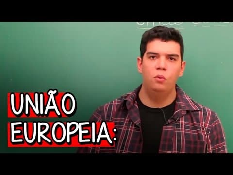 Thumbnail da aula: O QUE É UNIÃO EUROPEIA? | GEOGRAFIA | DESCOMPLICA