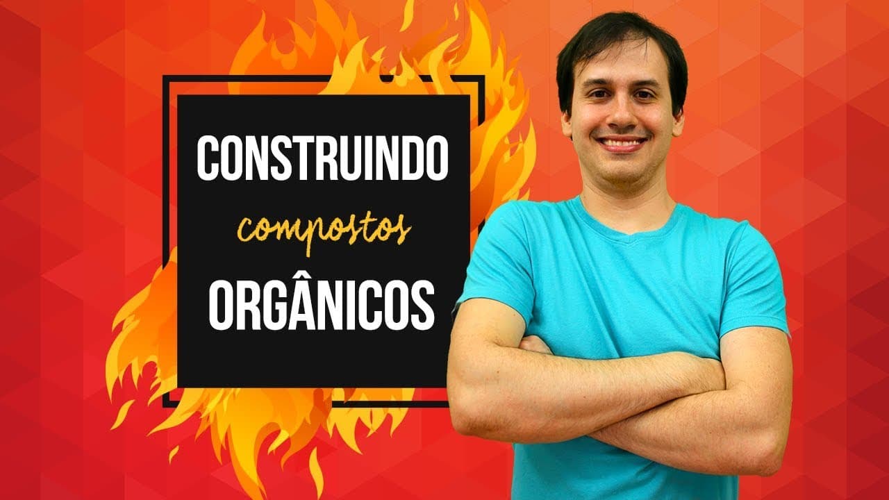 Thumbnail: Aula QO12 - Construindo compostos orgânicos a partir do nome  [COMBUSTÃO]
