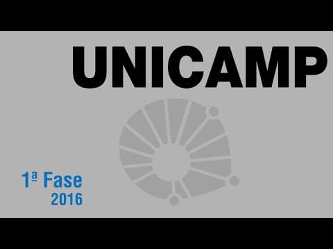 Thumbnail da aula: Unicamp 2016 - 1ª Fase