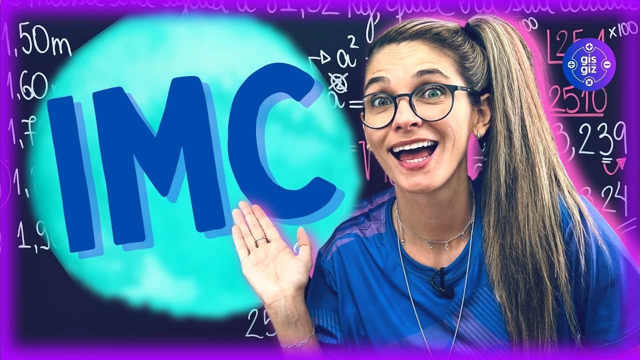 Thumbnail: IMC | ÍNDICE DE MASSA CORPORAL | Fórmula e cálculo