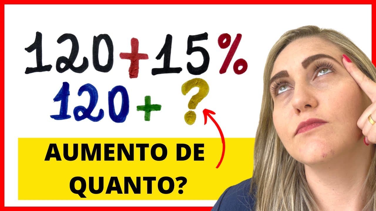 Thumbnail: PORCENTAGEM 120+15% , COMO RESOLVER??