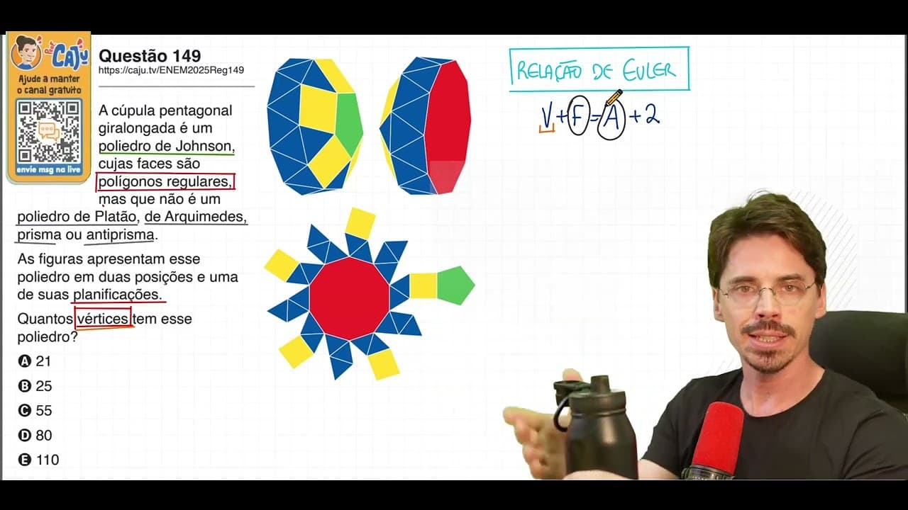 Thumbnail: [ENEM 2025] 149 📘 GEOMETRIA ESPACIAL A cúpula pentagonal giralongada é um poliedro de Johnson, cujas