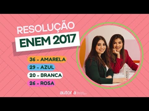 Thumbnail da aula: Enem 2017 - Autoria Linguagem - Questão 36 | Linguagens, prova amarela