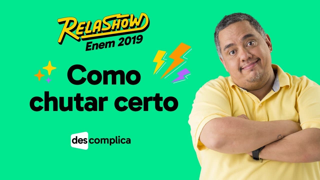 Thumbnail: COMO CHUTAR CERTO NO ENEM 2019? | TÉCNICAS DE PROVA |  RELASHOW ENEM 2019