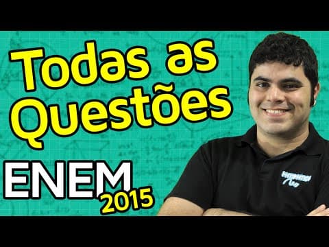 Thumbnail da aula: TODAS AS QUESTÕES DE MATEMÁTICA DO ENEM 2015 RESOLVIDAS | Matemática Rio