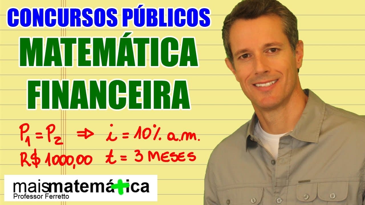 Thumbnail: Questão 17: Matemática Financeira