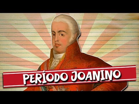 Thumbnail da aula: DESEMPACA: PERÍODO JOANINO EM CINCO MINUTOS