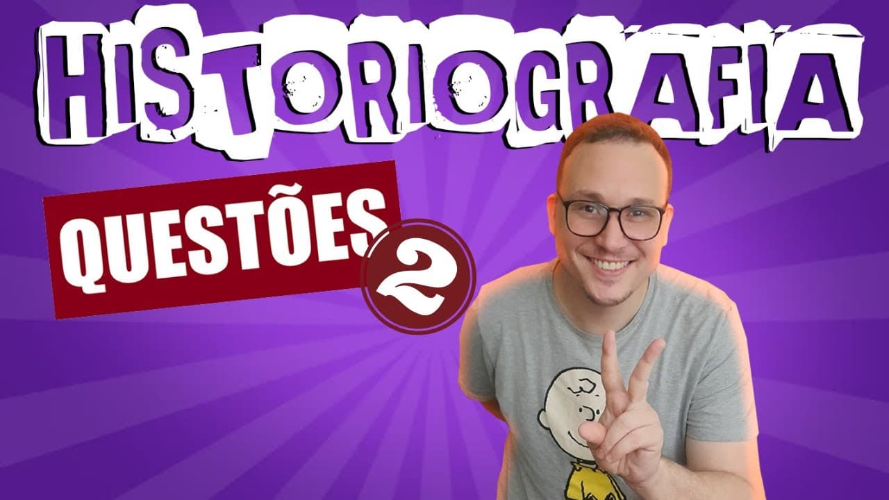 Thumbnail: RESPONDENDO QUESTÕES DE HISTORIOGRAFIA NO ENEM: PARTE 2