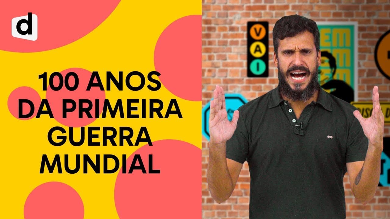 Thumbnail: 100 ANOS DA PRIMEIRA GUERRA MUNDIAL | PLANTÃO DESCOMPLICA