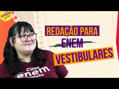 Thumbnail da aula: PASSOU O ENEM: COMO ADEQUAR SUA REDAÇÃO PARA OUTROS VESTIBULARES