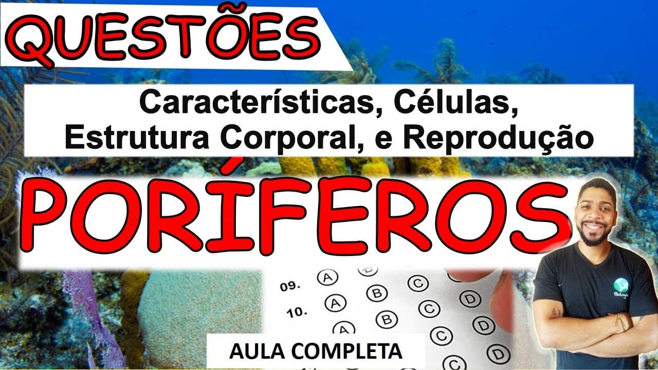 Thumbnail: PORÍFEROS (QUESTÕES - AULA COMPLETA) - Resolução de QUESTÕES I Prof. Michael Bryan