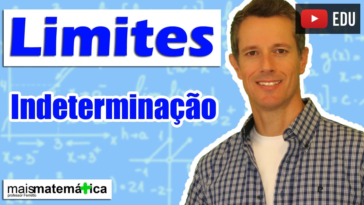 Thumbnail: Cálculo: Indeterminação nos Limites (Aula 6 de 15)