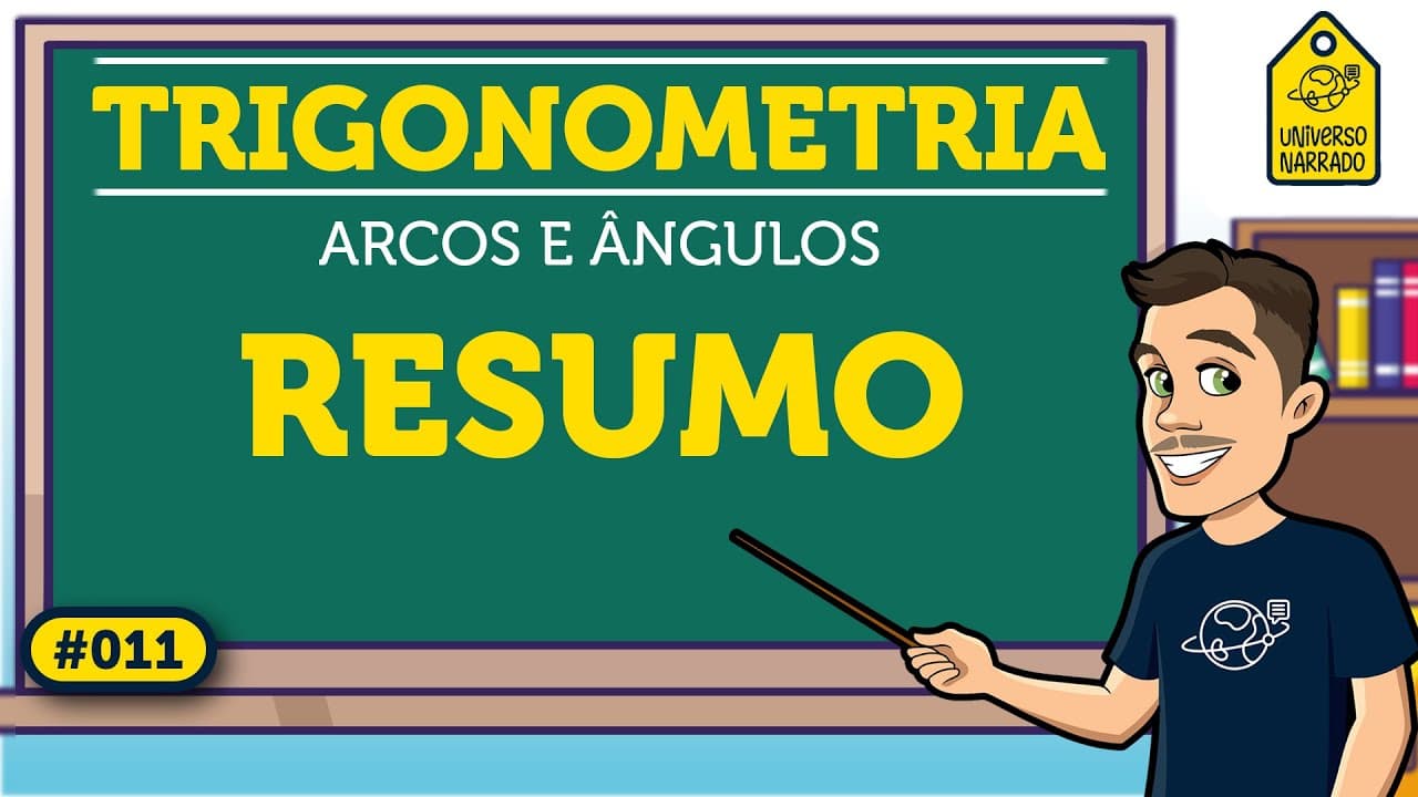 Thumbnail: Trigonometria: Arcos e Ângulos Resumo