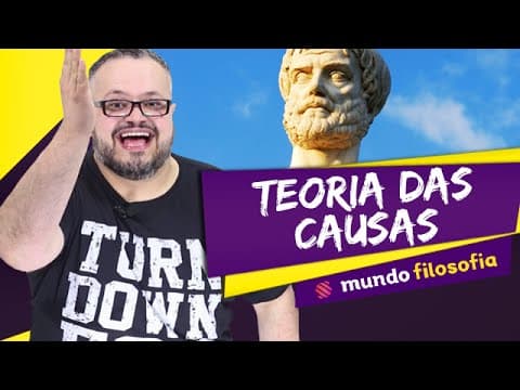 Thumbnail da aula: 💭 Teoria do Conhecimento (5/8): Teoria das Causas (Aristóteles) - Filosofia - ENEM