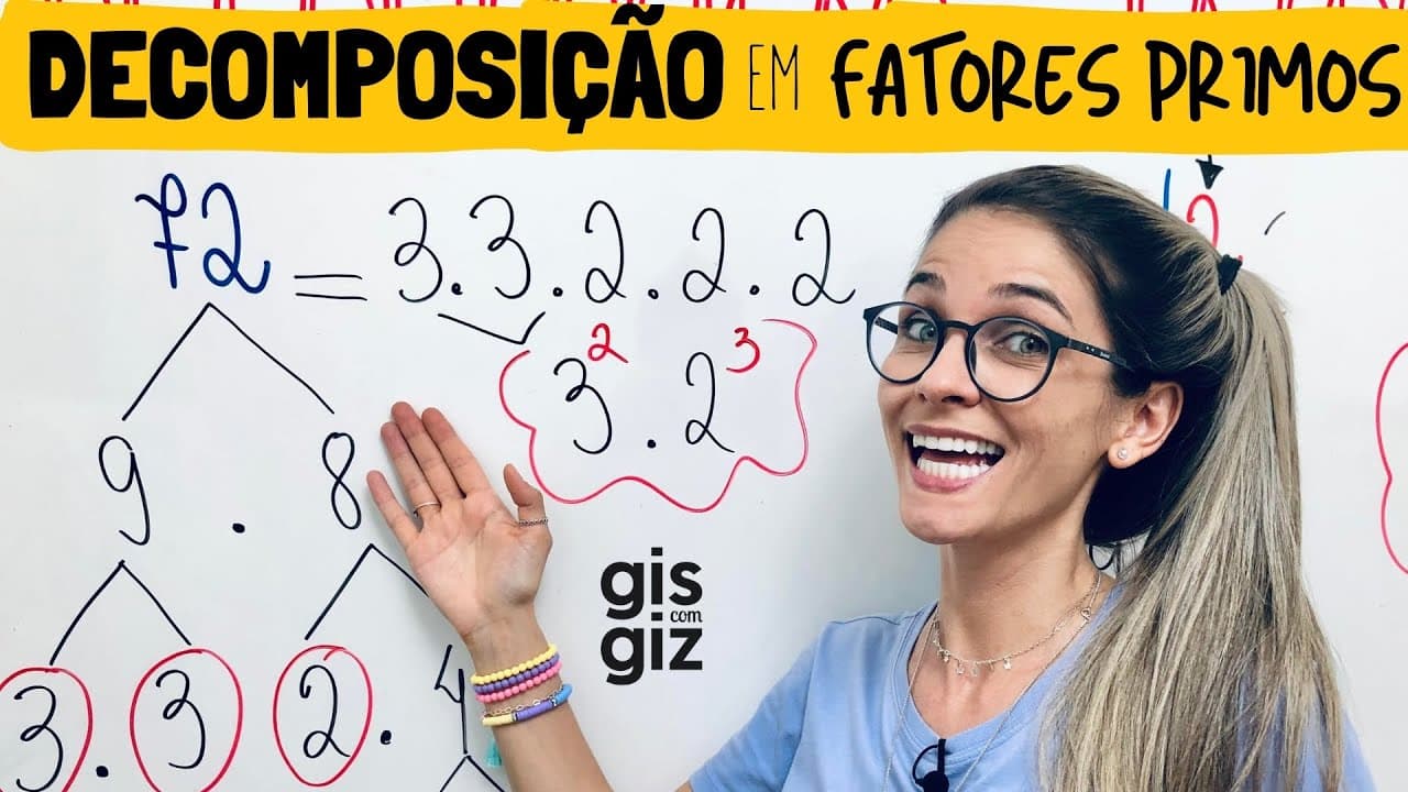 Thumbnail: DECOMPOSIÇÃO de NÚMEROS em FATORES PRIMOS \Prof. Gis/ MATEMÁTICA