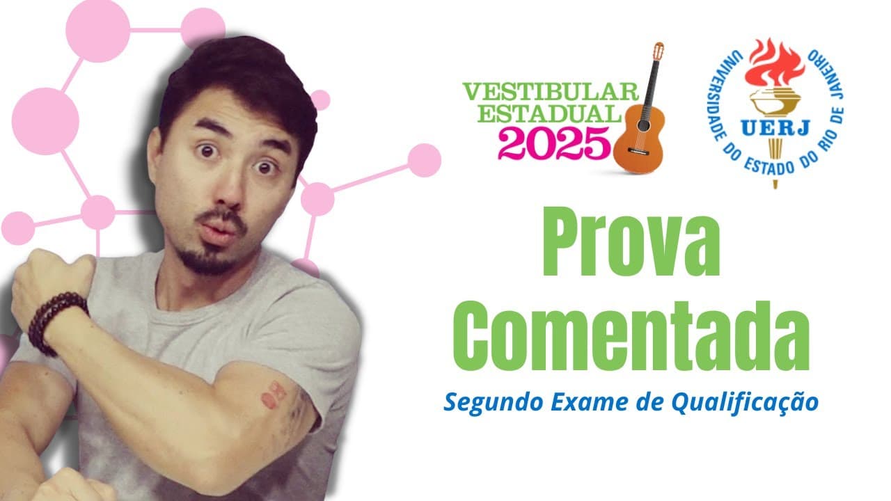 Thumbnail: UERJ 2025 | Prova Comentada | Química