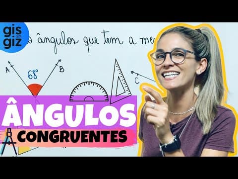 Thumbnail da aula: ÂNGULOS CONGRUENTES \Prof. Gis/