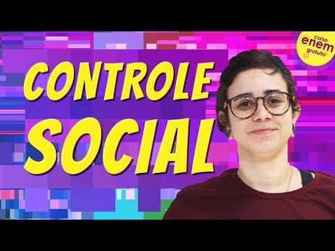 Thumbnail da aula: CONTROLE SOCIAL | Resumo de Sociologia para o Enem
