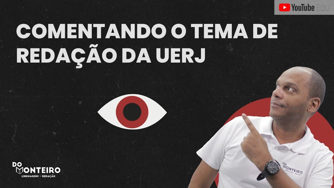 Thumbnail: Comentando o Tema de Redação da UERJ 2021 📚🔴