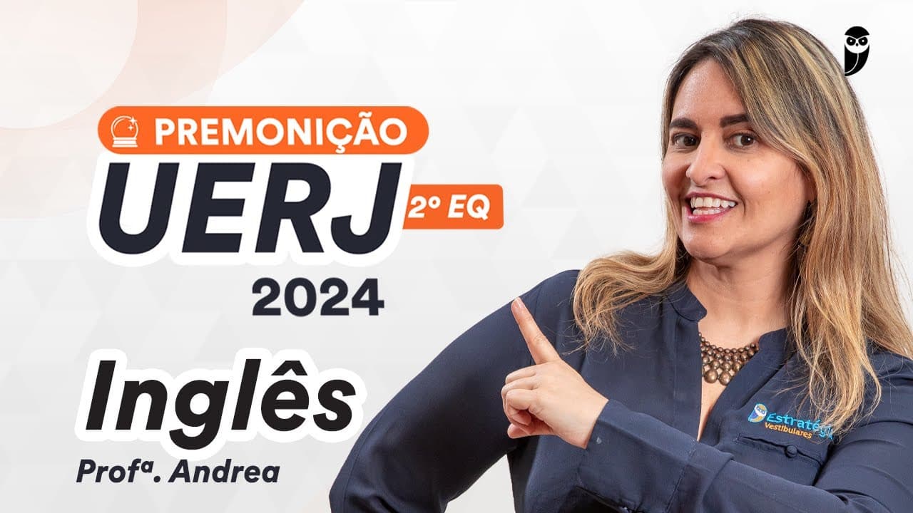 Thumbnail: UERJ 2º EQ - PREMONIÇÃO - Inglês - Prof. Andrea Belo