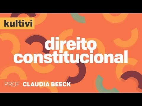 Thumbnail da aula: Direito Constitucional | Kultivi - Constitucionalismo I | CURSO GRATUITO