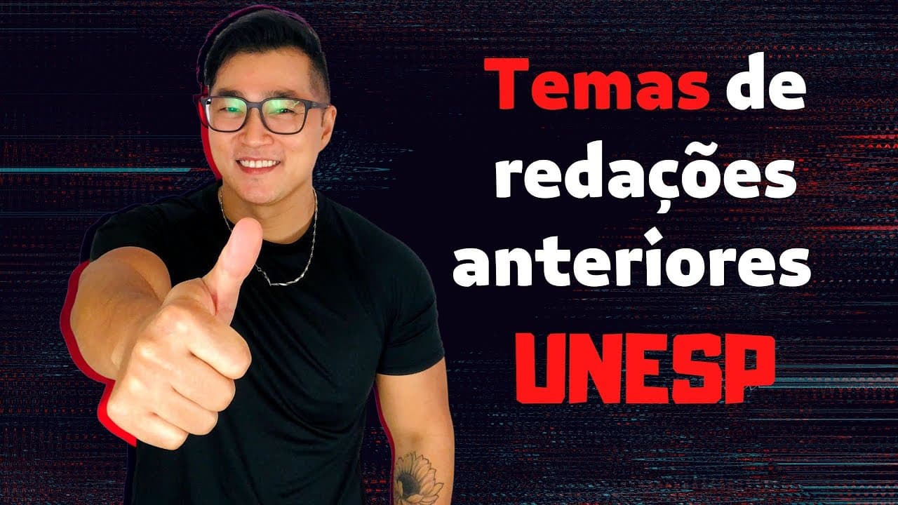 Thumbnail: Temas de redações anteriores - UNESP