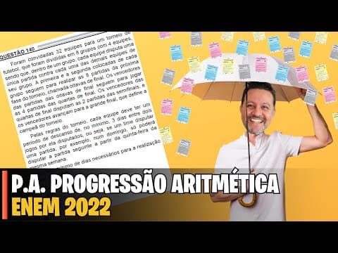 Thumbnail da aula: ENEM 2022 | MATEMÁTICA - Foram convidadas 32 equipes para um torneio de futebol, que foram divididas