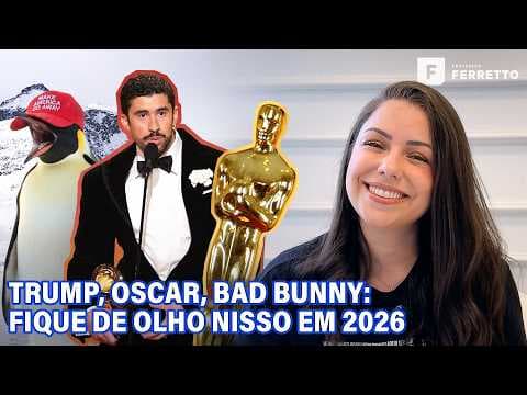 Thumbnail da aula: TRUMP, OSCAR, BAD BUNNY: ATUALIDADES PARA FICAR DE OLHO EM 2026🌎