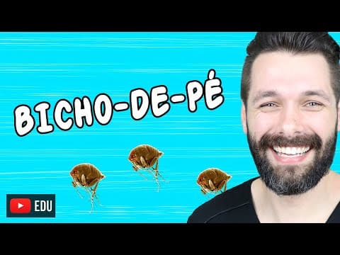 Thumbnail da aula: BICHO-DE-PÉ - TUNGÍASE (Pulga - Tunga penetrans) | Biologia com Samuel Cunha