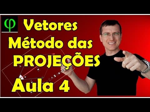 Thumbnail da aula: Soma de Vetores - Método das PROJEÇÕES - VETORES - Aula 4 - Prof.  Marcelo Boaro