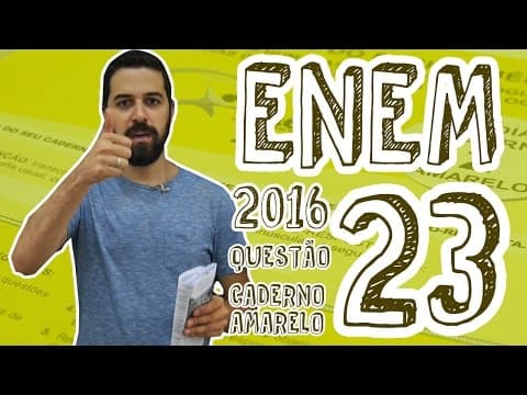 Thumbnail da aula: ENEM - Questão 23 (Caderno Amarelo)