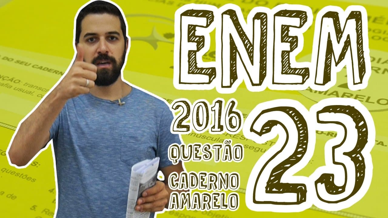 Thumbnail: ENEM - Questão 23 (Caderno Amarelo)