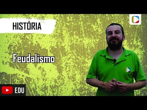Thumbnail da aula: História - Feudalismo