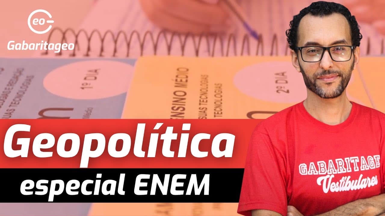 Thumbnail: COMO CAI GEOPOLÍTICA NO ENEM 2021 | AULA #59|