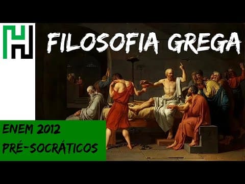 Thumbnail da aula: ENEM 2012 - Filosofia (Grécia Antiga / Pré-Socráticos)