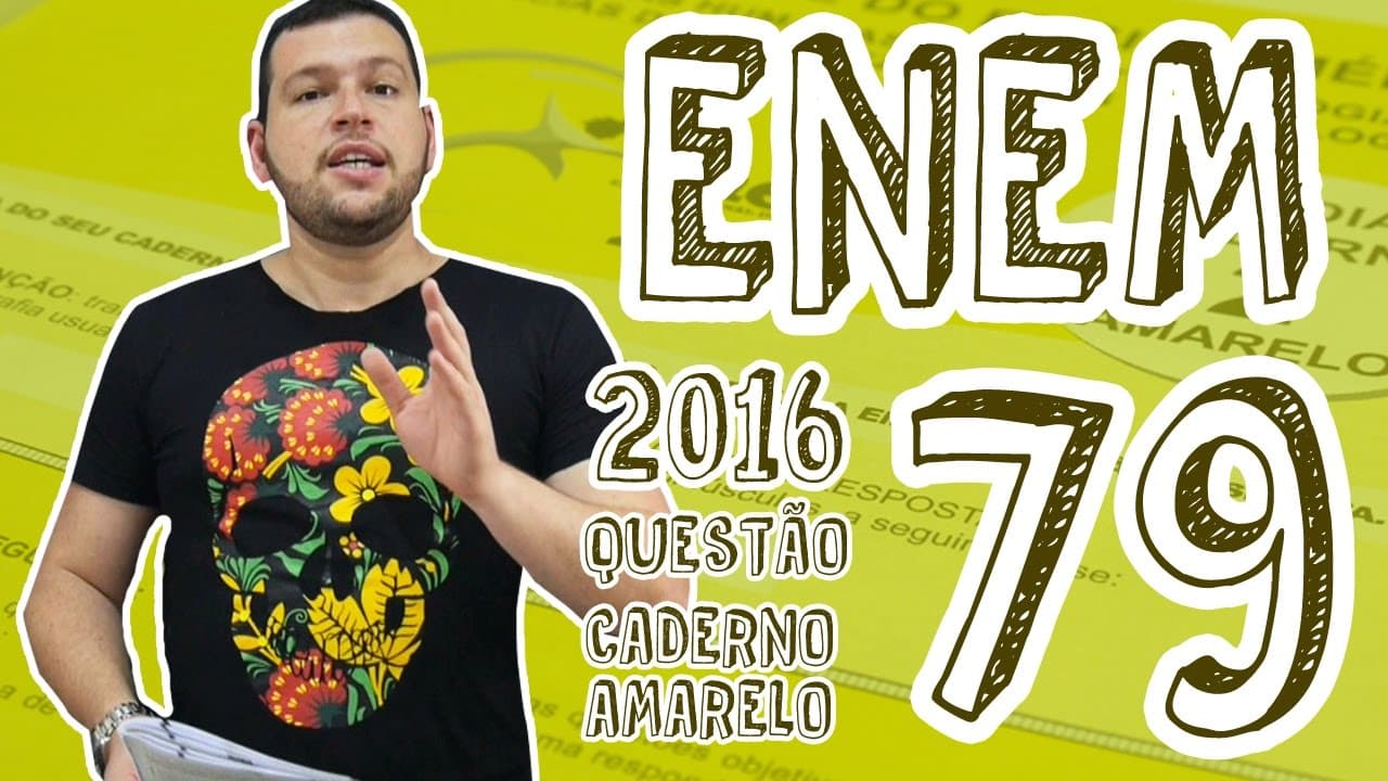 Thumbnail: ENEM - Questão 79 (Caderno Amarelo)