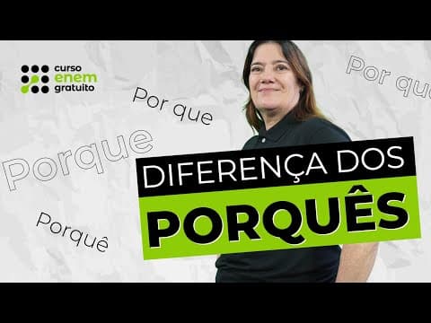 Thumbnail da aula: COMO ESTUDAR E DIFERENCIAR OS PORQUÊS | Português para o Enem | Mercedes Bonorino