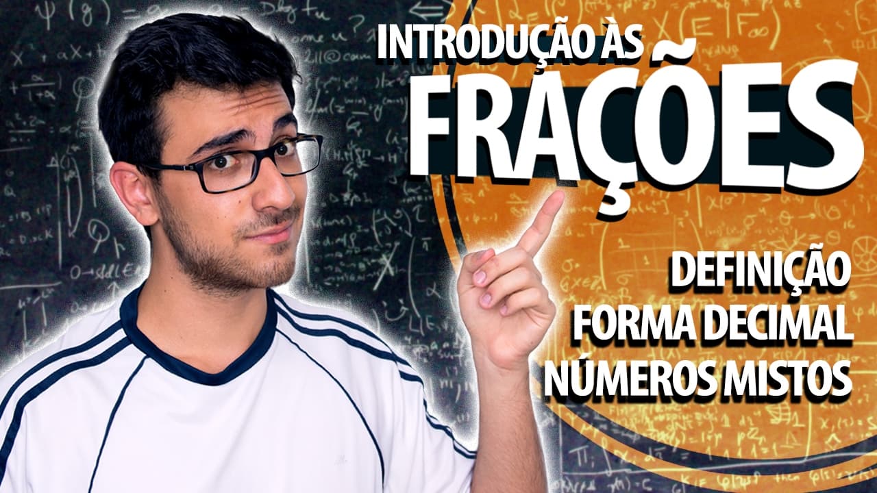 Thumbnail: INTRODUÇÃO ÀS FRAÇÕES E AOS NÚMEROS DECIMAIS - Matemática Básica MESTRES DO ENEM