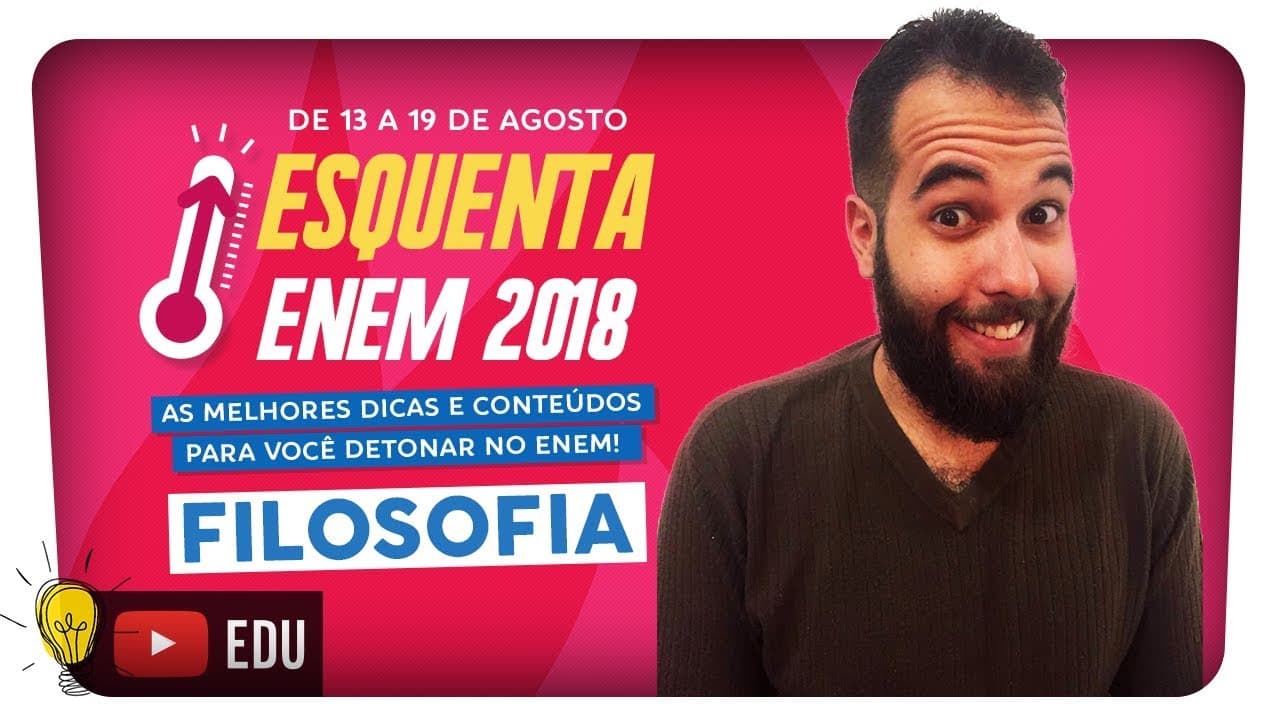 Thumbnail: Conteúdos mais cobrados de Filosofia no ENEM | ESQUENTA ENEM 2018