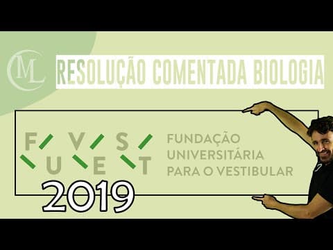 Thumbnail da aula: FUVEST 2019 - CORREÇÃO DA PROVA DE BIOLOGIA - Professor Marcio Léo.