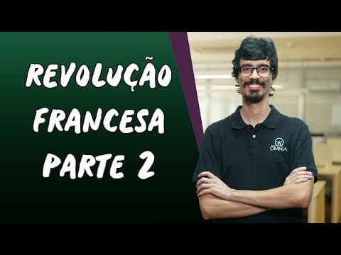 Thumbnail da aula: Revolução Francesa / Parte 2 - Brasil Escola
