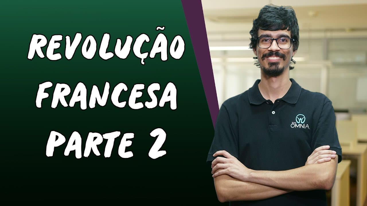Thumbnail: Revolução Francesa / Parte 2 - Brasil Escola