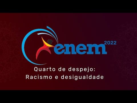 Thumbnail da aula: Correção do ENEM 2022 - desigualdade racial