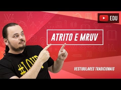 Thumbnail da aula: Dinâmica | Atrito cinético | MRU (movimento retilineo e uniforme) | ENEM e vestibulares