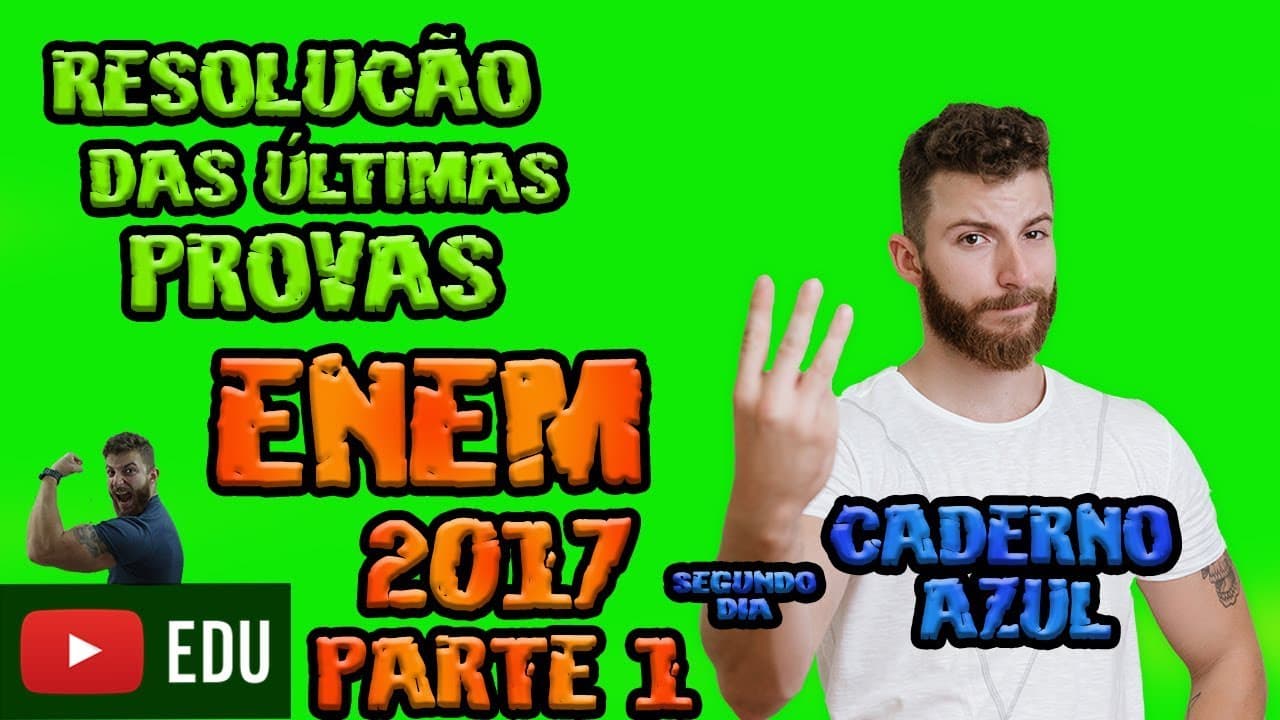 Thumbnail: RESOLUÇÃO ENEM - 2017 - PARTE 1
