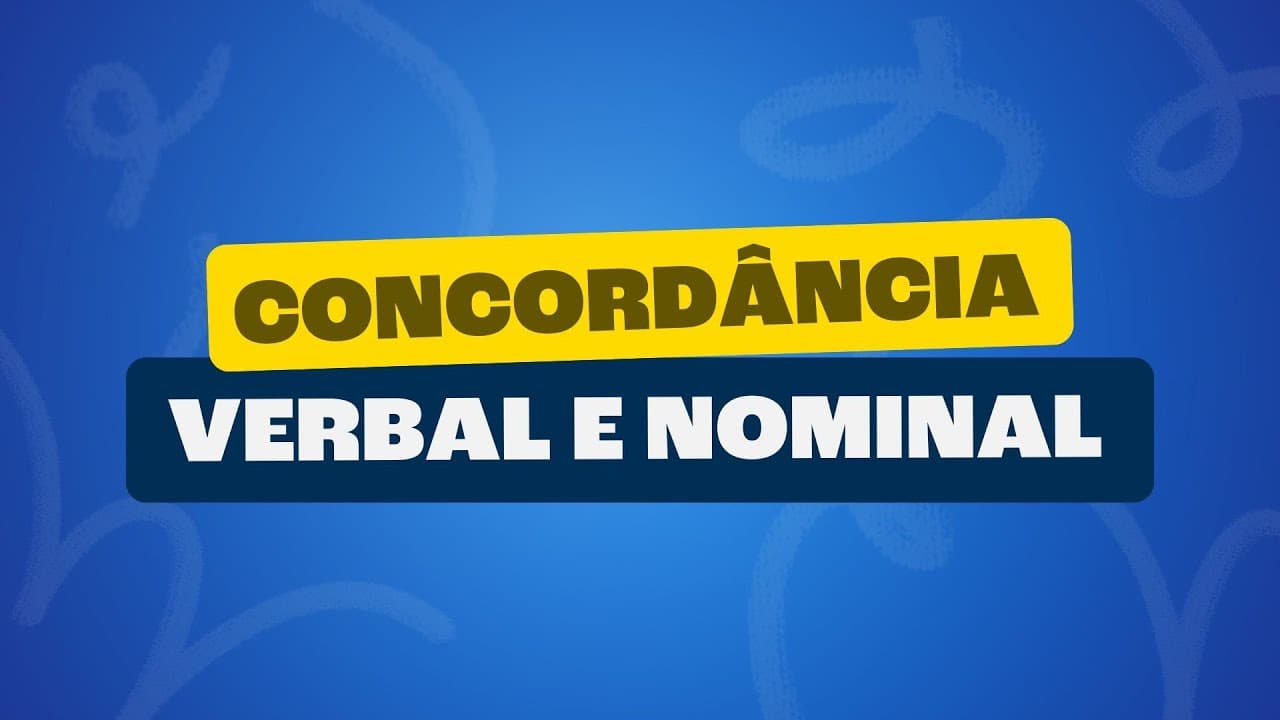 Thumbnail: Concordância verbal e nominal - Toda Matéria